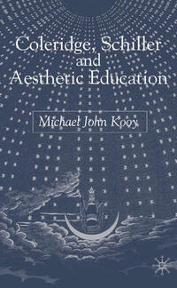 Vorderes Coverbild Coleridge, Schiller and Aesthetic Education