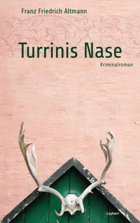 Vorderes Coverbild Turrinis Nase