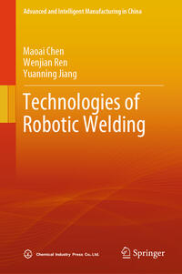 Vorderes Coverbild Technologies of Robotic Welding
