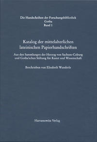 Vorderes Coverbild Handschriften der Forschungsbibliothek Gotha / Katalog der mittelalterlichen lateinischen Papierhandschriften