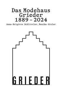 Vorderes Coverbild Das Modehaus Grieder 1889–2024