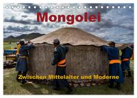 Vorderes Coverbild Mongolei - Zwischen Mittelalter und Moderne (Tischkalender 2025 DIN A5 quer), CALVENDO Monatskalender