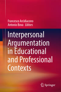 Vorderes Coverbild Interpersonal Argumentation in Educational and Professional Contexts