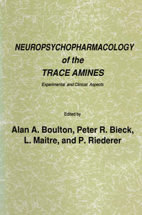 Vorderes Coverbild Neuropsychopharmacology of the Trace Amines