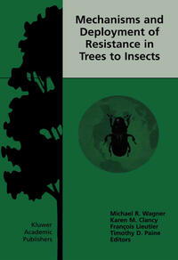 Vorderes Coverbild Mechanisms and Deployment of Resistance in Trees to Insects