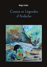 Vorderes Coverbild Contes et Légendes d'Ardèche