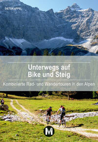 Vorderes Coverbild Unterwegs auf Bike und Steig
