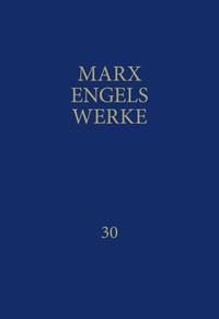 Vorderes Coverbild MEW / Marx-Engels-Werke Band 30