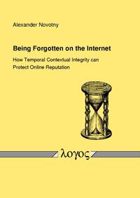 Vorderes Coverbild Being Forgotten on the Internet