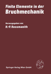 Vorderes Coverbild Finite Elemente in der Bruchmechanik