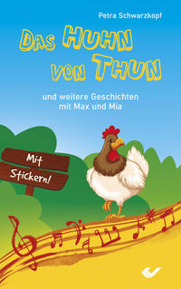 Vorderes Coverbild Das Huhn von Thun