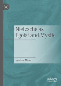 Vorderes Coverbild Nietzsche as Egoist and Mystic