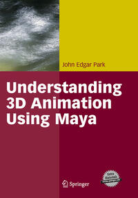 Vorderes Coverbild Understanding 3D Animation Using Maya
