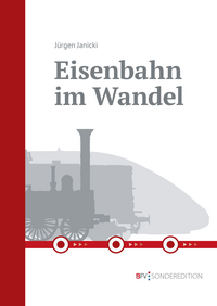 Vorderes Coverbild Eisenbahn im Wandel