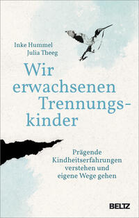 Vorderes Coverbild Wir erwachsenen Trennungskinder