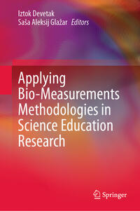 Vorderes Coverbild Applying Bio-Measurements Methodologies in Science Education Research