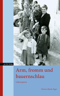 Vorderes Coverbild Arm, fromm und bauernschlau