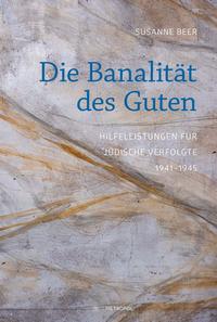 Vorderes Coverbild Die Banalität des Guten