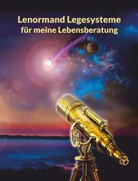 Vorderes Coverbild Lenormand Legesysteme für meine Lebensberatung