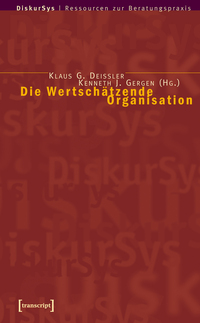 Vorderes Coverbild Die Wertschätzende Organisation