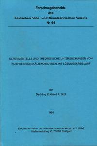 Vorderes Coverbild Experimentelle und theoretische Untersuchungen von Kompressionskältemaschinen mit Lösungskreislauf
