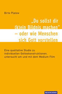 Vorderes Coverbild Du sollst dir (k)ein Bildnis machen - oder wie Menschen sich Gott vorstellen