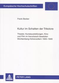 Vorderes Coverbild Kultur im Schatten der Trikolore