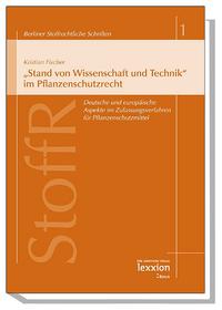 Vorderes Coverbild "Stand von Wissenschaft und Technik" im Pflanzenschutzrecht