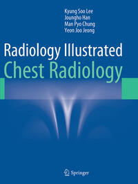 Vorderes Coverbild Radiology Illustrated: Chest Radiology