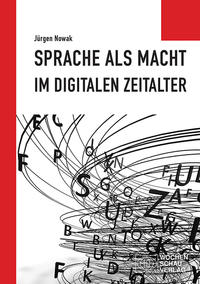 Vorderes Coverbild Sprache als Macht im digitalen Zeitalter