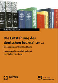 Vorderes Coverbild Die Entstehung des deutschen Journalismus