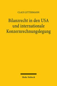 Vorderes Coverbild Bilanzrecht in den USA und internationale Konzernrechnungslegung