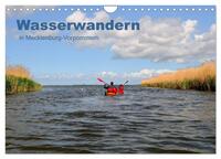 Vorderes Coverbild Wasserwandern in Mecklenburg-Vorpommern (Wandkalender 2025 DIN A4 quer), CALVENDO Monatskalender
