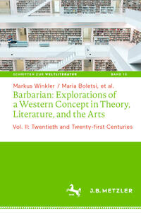 Vorderes Coverbild Barbarian: Explorations of a Western Concept in Theory, Literature, and the Arts