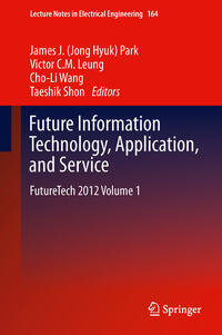 Vorderes Coverbild Future Information Technology, Application, and Service