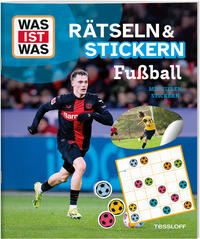 Vorderes Coverbild WAS IST WAS Rätseln und Stickern: Fußball