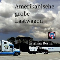 Vorderes Coverbild Amerikanische große Lastwagen