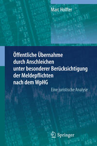 Vorderes Coverbild Öffentliche Übernahme durch Anschleichen unter besonderer Berücksichtigung der Meldepflichten nach dem WpHG