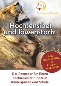 Vorderes Coverbild Hochsensibel und löwenstark