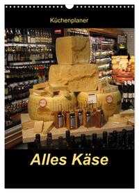 Vorderes Coverbild Alles Käse / Planer (Wandkalender 2026 DIN A3 hoch), CALVENDO Monatskalender