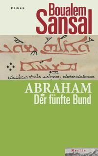 Vorderes Coverbild Abraham oder Der fünfte Bund