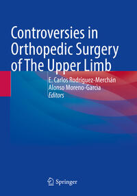 Vorderes Coverbild Controversies in Orthopedic Surgery of The Upper Limb