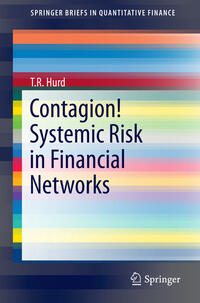Vorderes Coverbild Contagion! Systemic Risk in Financial Networks