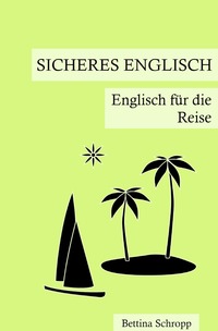 Vorderes Coverbild Sicheres Englisch / Sicheres Englisch: Englisch für die Reise