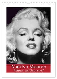Vorderes Coverbild Marilyn Monroe. Weltstar und Sexsymbol (Wandkalender 2026 DIN A3 hoch), CALVENDO Monatskalender