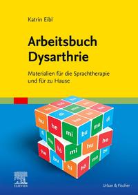 Vorderes Coverbild Arbeitsbuch Dysarthrie