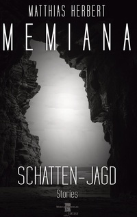 Vorderes Coverbild Memiana - Schatten-Jagd