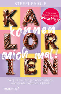 Vorderes Coverbild Kalorien können mich mal!