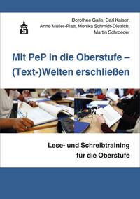 Vorderes Coverbild Mit PeP in die Oberstufe - (Text-)Welten erschließen