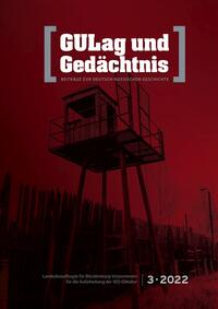 Vorderes Coverbild GULag und Gedächtnis. 3 • 2022